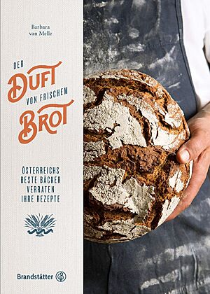 Cover des Buches „Der Duft von frischem Brot“ von Barbara van Melle