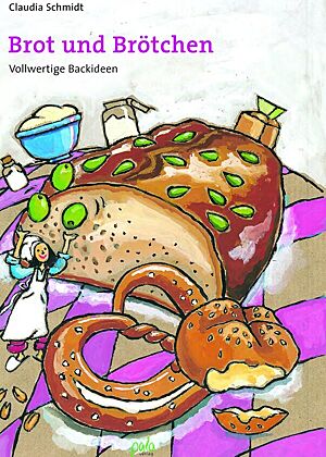 Buchcover von „Brot und Brötchen“ von Claudia Schmidt