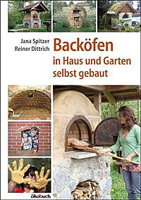 Cover des Buches „Backöfen in Haus und Garten selbst gebaut“ von Jana Spitzer und Reiner Dittrich