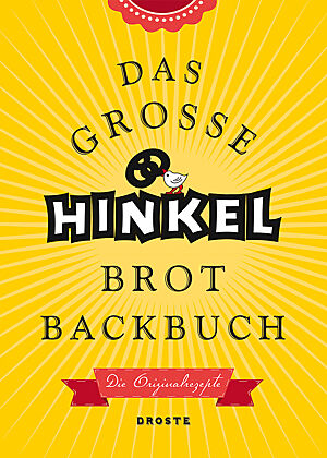 Buchcover von „Das große Hinkel Brotbackbuch“ von Josef Hinkel