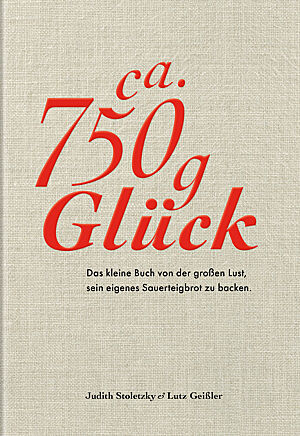 Buchcover von „Ca. 750 g Glück“