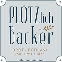 Logo des Podcasts „Plötzlich Bäcker“
