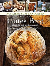 Cover des Buches „Gutes Brot“ von Roswitha Huber