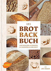 Cover des Buches „Das Brotbackbuch“ von Lutz Geißler