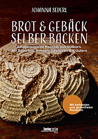 Buchcover von „Brot & Gebäck selber backen“ von Johanna Sederl