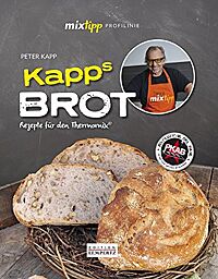 Buchcover von „Kapps Brot – Rezepte für den Thermomix“ von Peter Kapp