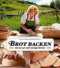 Cover des Buches „Brot backen wie es nur noch wenige können“