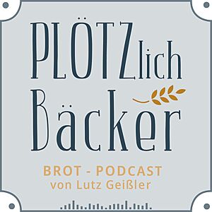 PB 124 - Quereinsteiger im Bäckerhandwerk - Elke Friedrich von der Bäckerei „Brote mit Note“ aus Gensingen