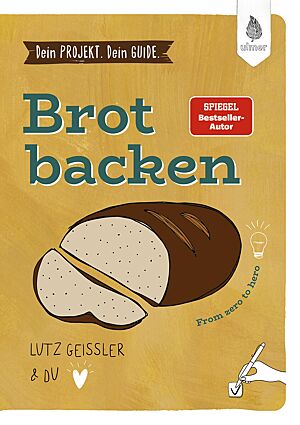 Buchcover von „Dein Projekt. Dein Guide. Brot backen“.
